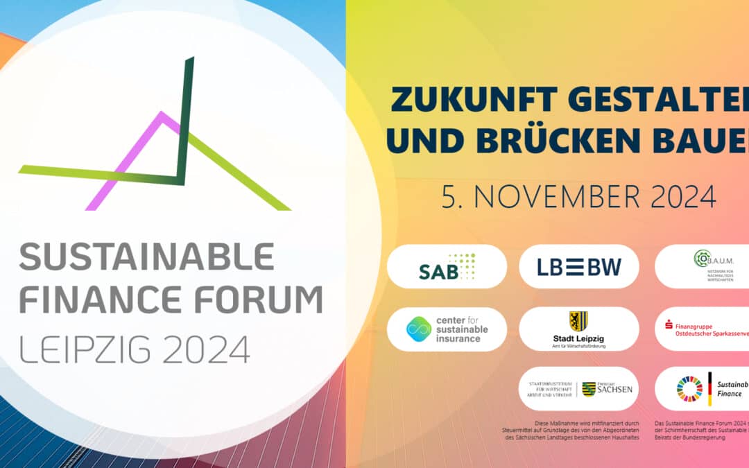 Rückblick auf das Sustainable Finance Forum Leipzig 2024